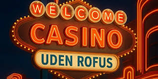 Poker Uden Om Rofus En Ny Vej til Spiloplevelser